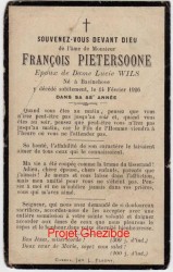 François Pietersoone époux de Dame Lucie Wils, décédé à Bavinchove, le 14 Février 1926 (58ème année).